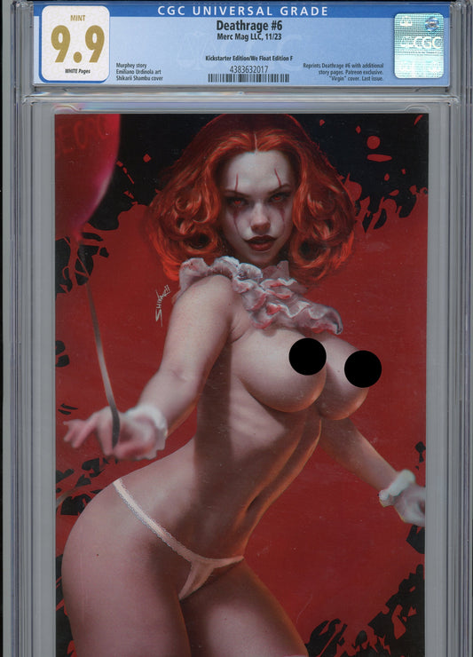 Deathrage #6 (It Clown Shikarii) Kickstarter Edition/We Float  - CGC 9.9